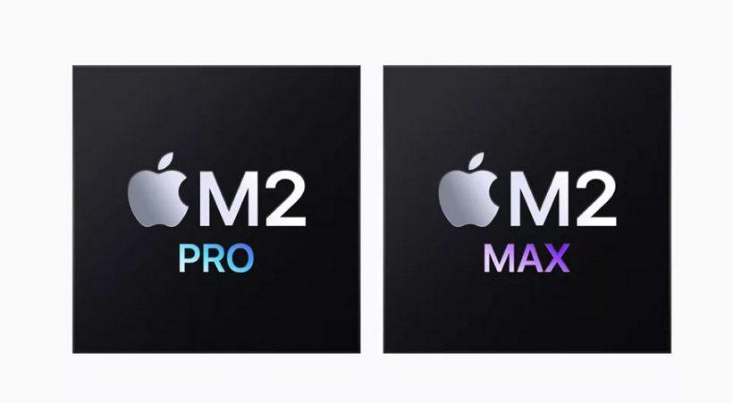 Apple推出 M2 Pro 及 M2 Max 处理器：来看下有什么不同